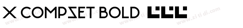 X Compset Bold字体转换